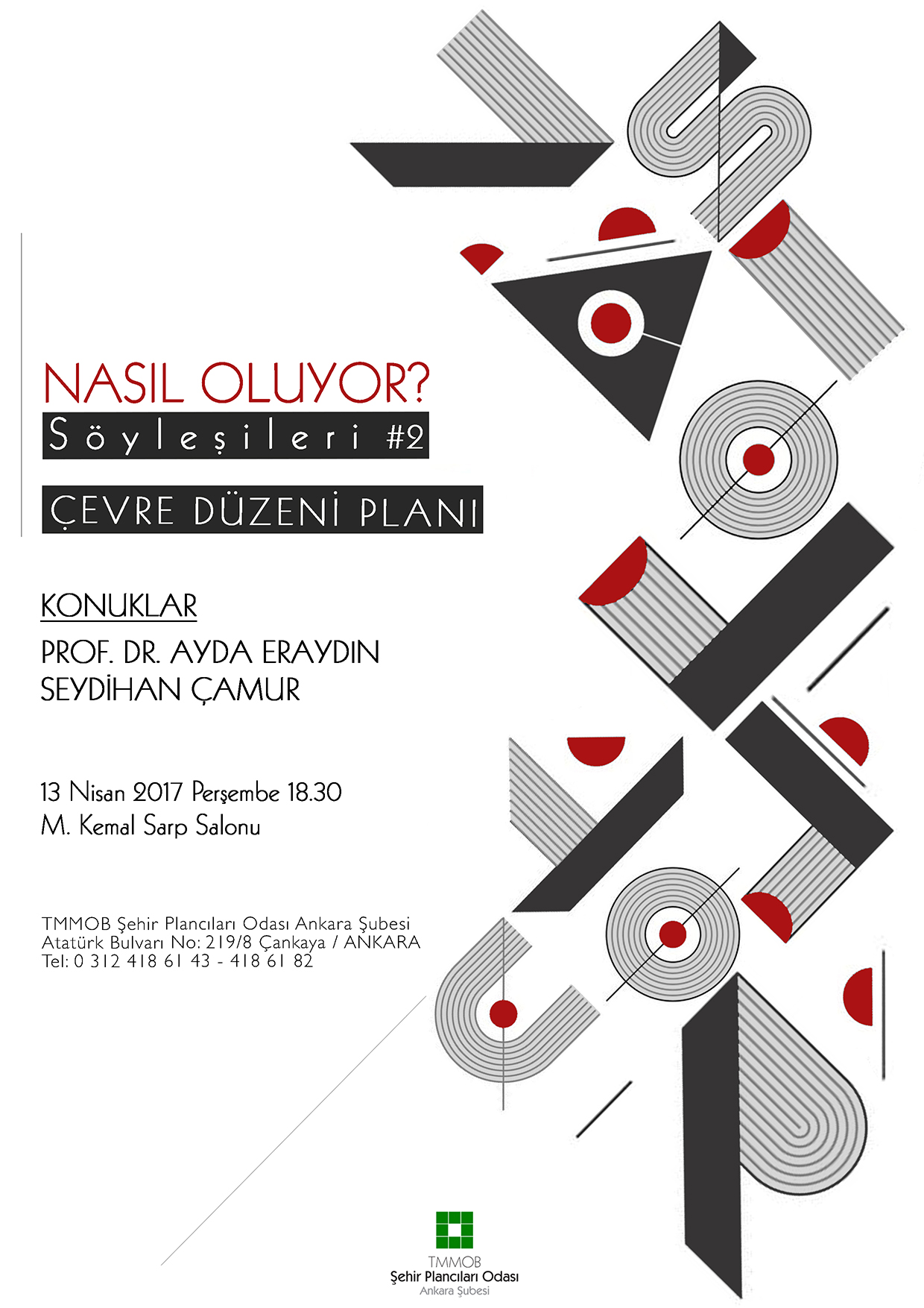 NASIL OLUYOR SÖYLEŞİLERİ #2 ÇEVRE DÜZENİ PLANI