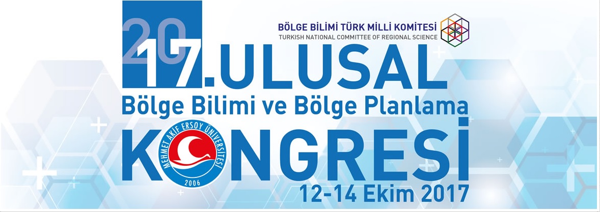 17. ULUSAL BÖLGE BİLİMİ VE BÖLGE PLANLAMA KONGRESİ