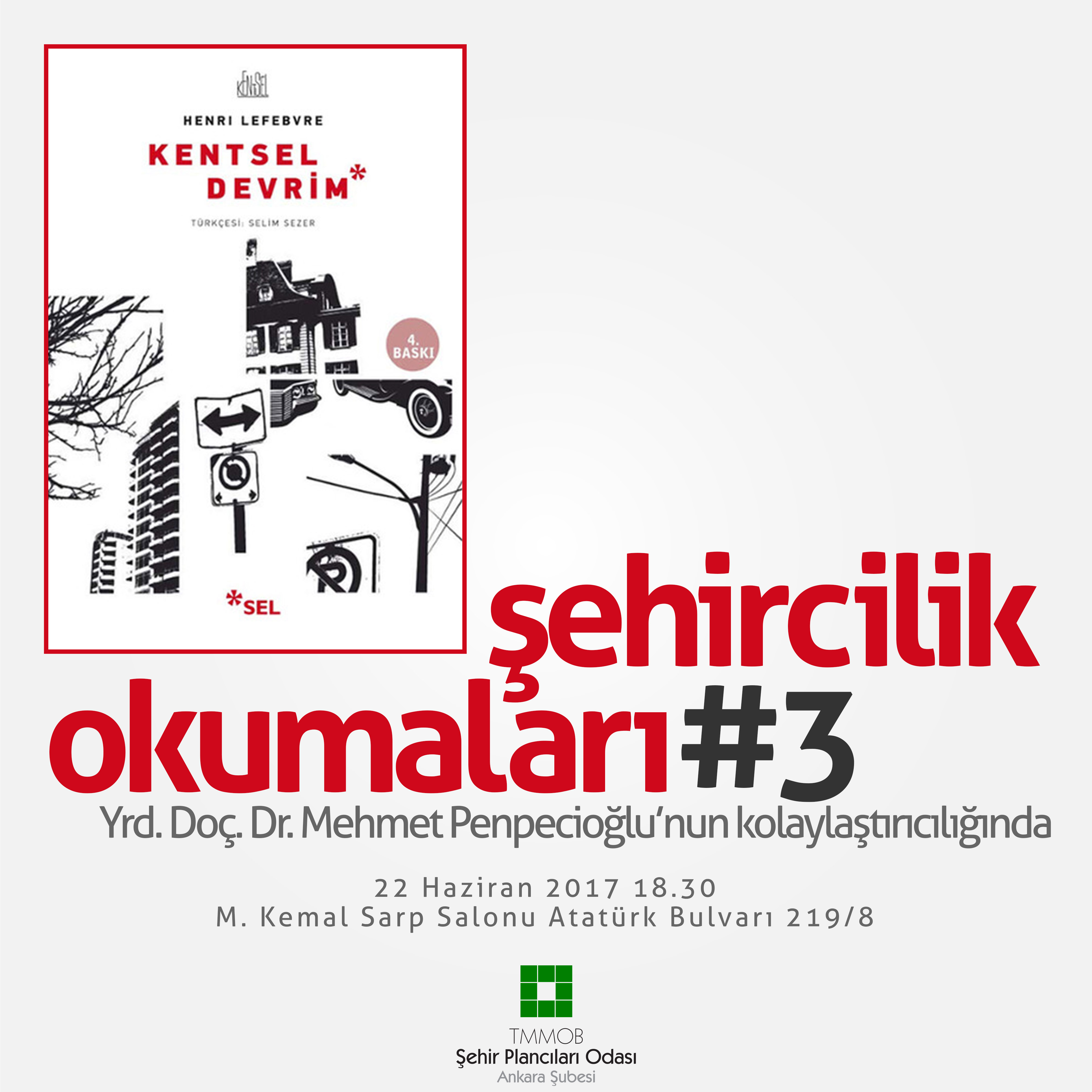 ŞEHİRCİLİK OKUMALARI #3 KENTSEL DEVRİM 