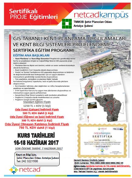 11-13 AĞUSTOS 2017 NETCADKAMPÜS SERTİFİKA EĞİTİM PROGRAMINA KAYIT İÇİN 28 TEMMUZ SON GÜN.