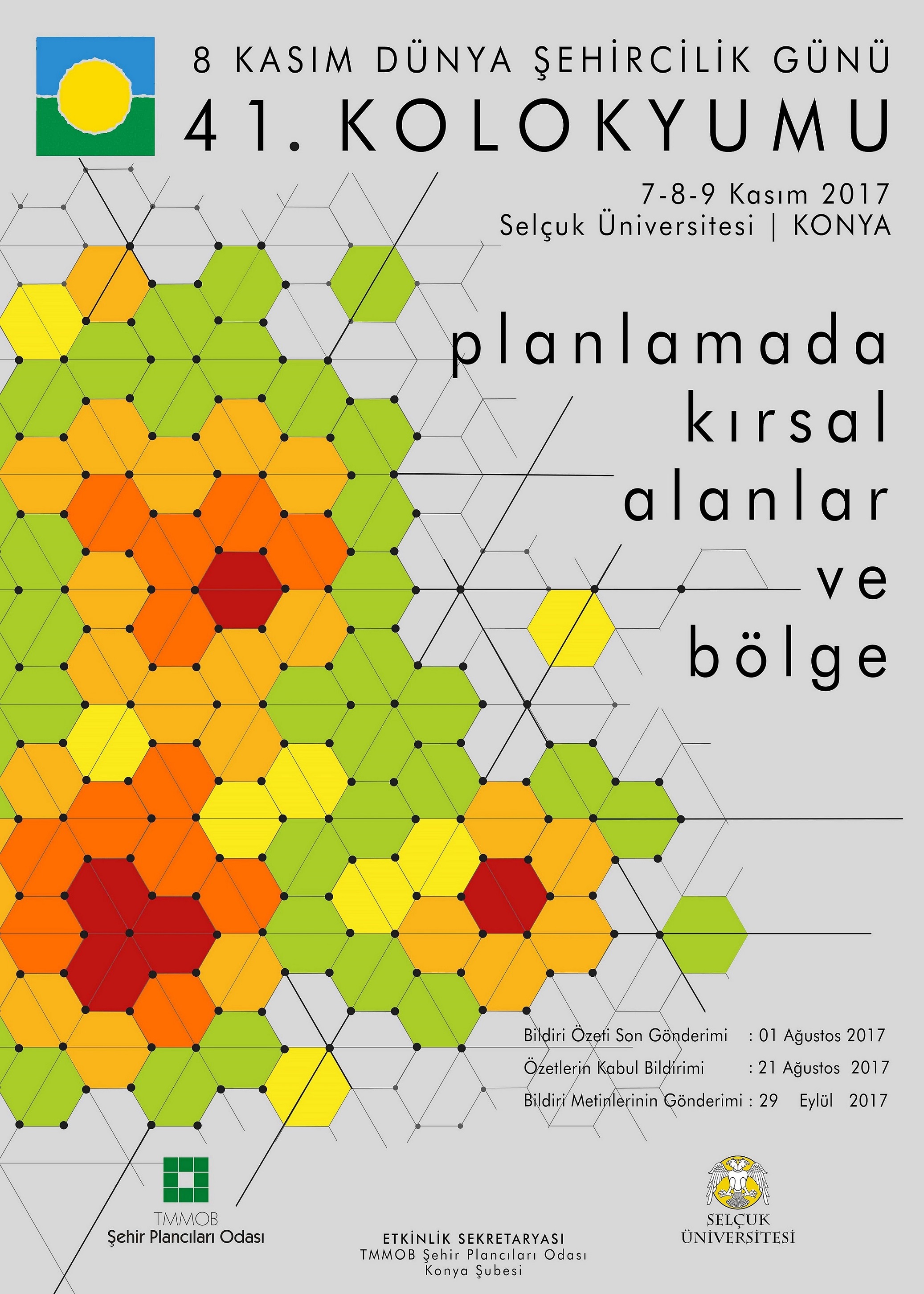 41. KOLOKYUM BİLDİRİ ÖZETİ GÖNDERİM SÜRESİ UZATILDI