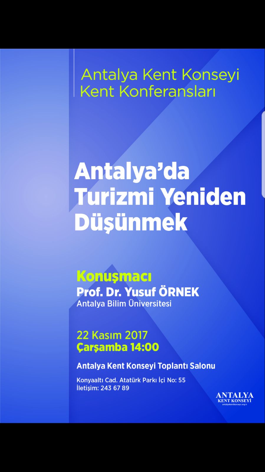‘‘ANTALYA‘DA TURİZMİ YENİDEN DÜŞÜNMEK‘‘ KONULU KONFERANSA KATILDIK.