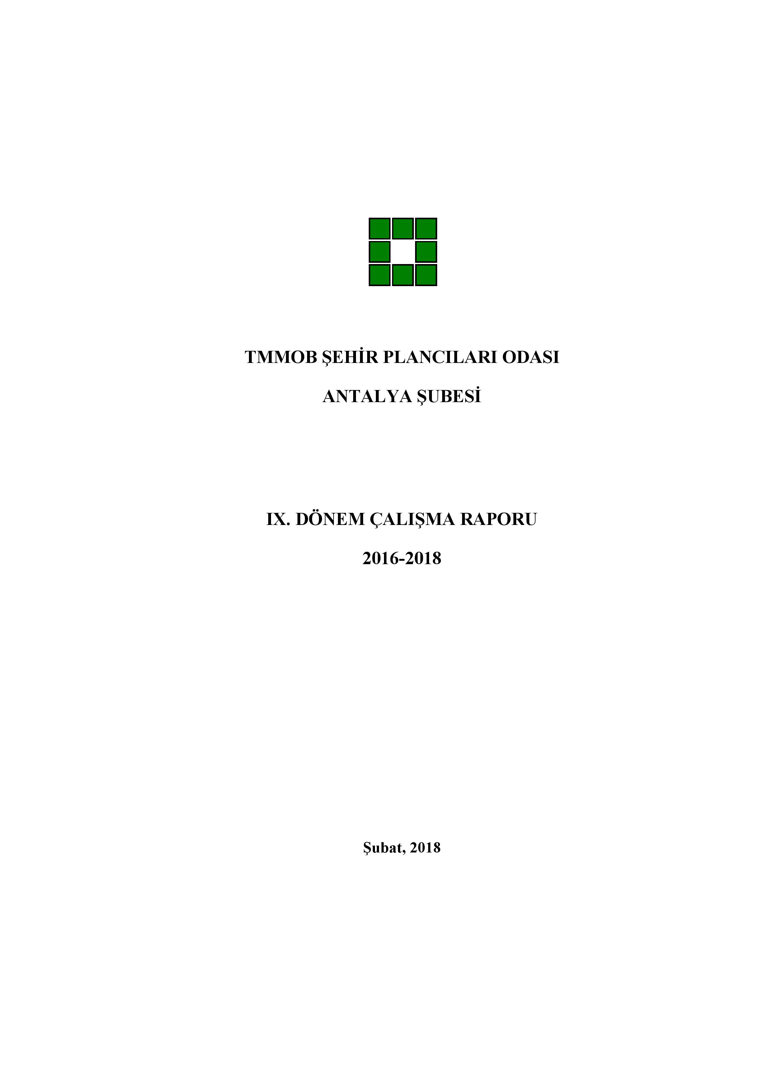 9. DÖNEM ÇALIŞMA RAPORU