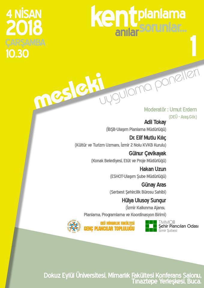 MESLEKİ UYGULAMA PANELLERİ 1: "KENT PLANLAMA - SORUNLAR - ANILAR" PANELİNİ GERÇEKLEŞTİRDİK.