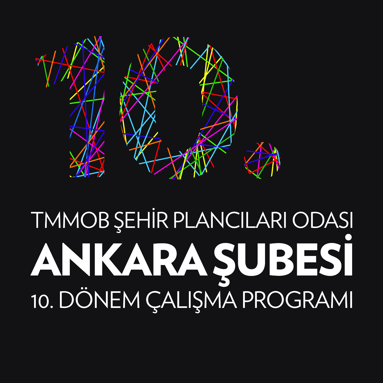 TMMOB ŞEHİR PLANCILARI ODASI ANKARA ŞUBESİ 10. DÖNEM ÇALIŞMA PROGRAMI