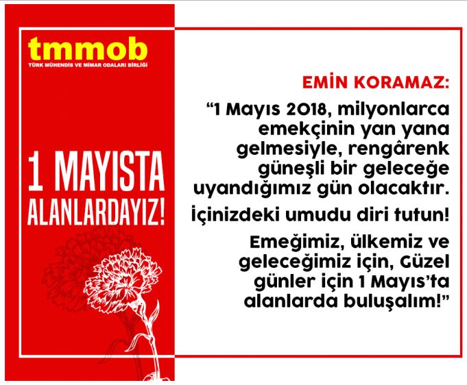 TÜM MÜHENDİS, MİMAR VE ŞEHİR PLANCILARINI 1 MAYIS'TA ALANLARA DAVET EDİYORUZ!