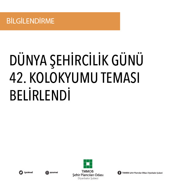 DÜNYA ŞEHİRCİLİK GÜNÜ 42. KOLOKYUMU TEMASI BELİRLENDİ!