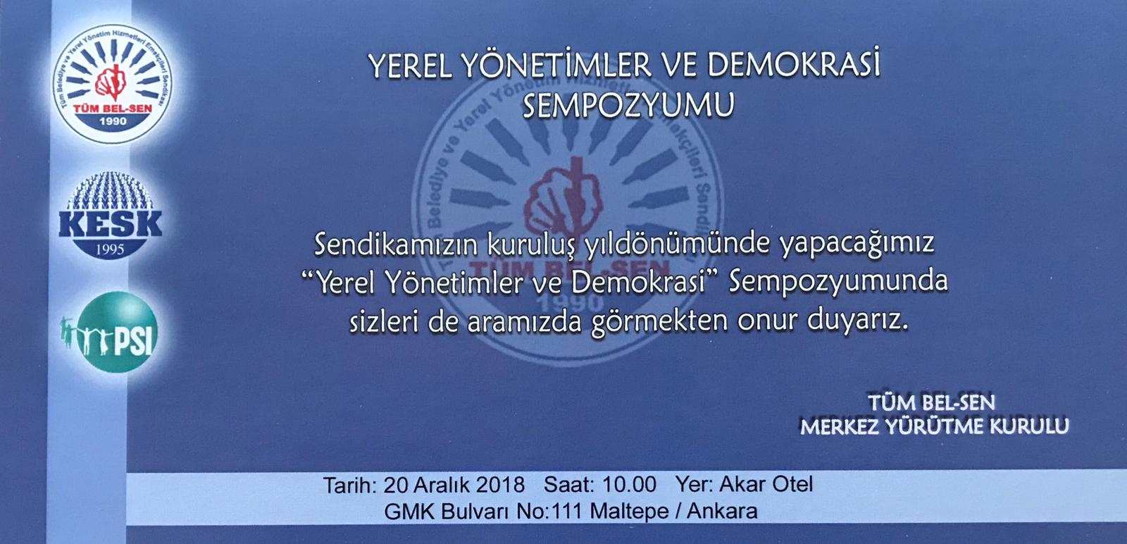 YEREL YÖNETİMLER VE DEMOKRASİ SEMPOZYUMU 20 ARALIK PERŞEMBE GÜNÜ GERÇEKLEŞTİRİLECEKTİR