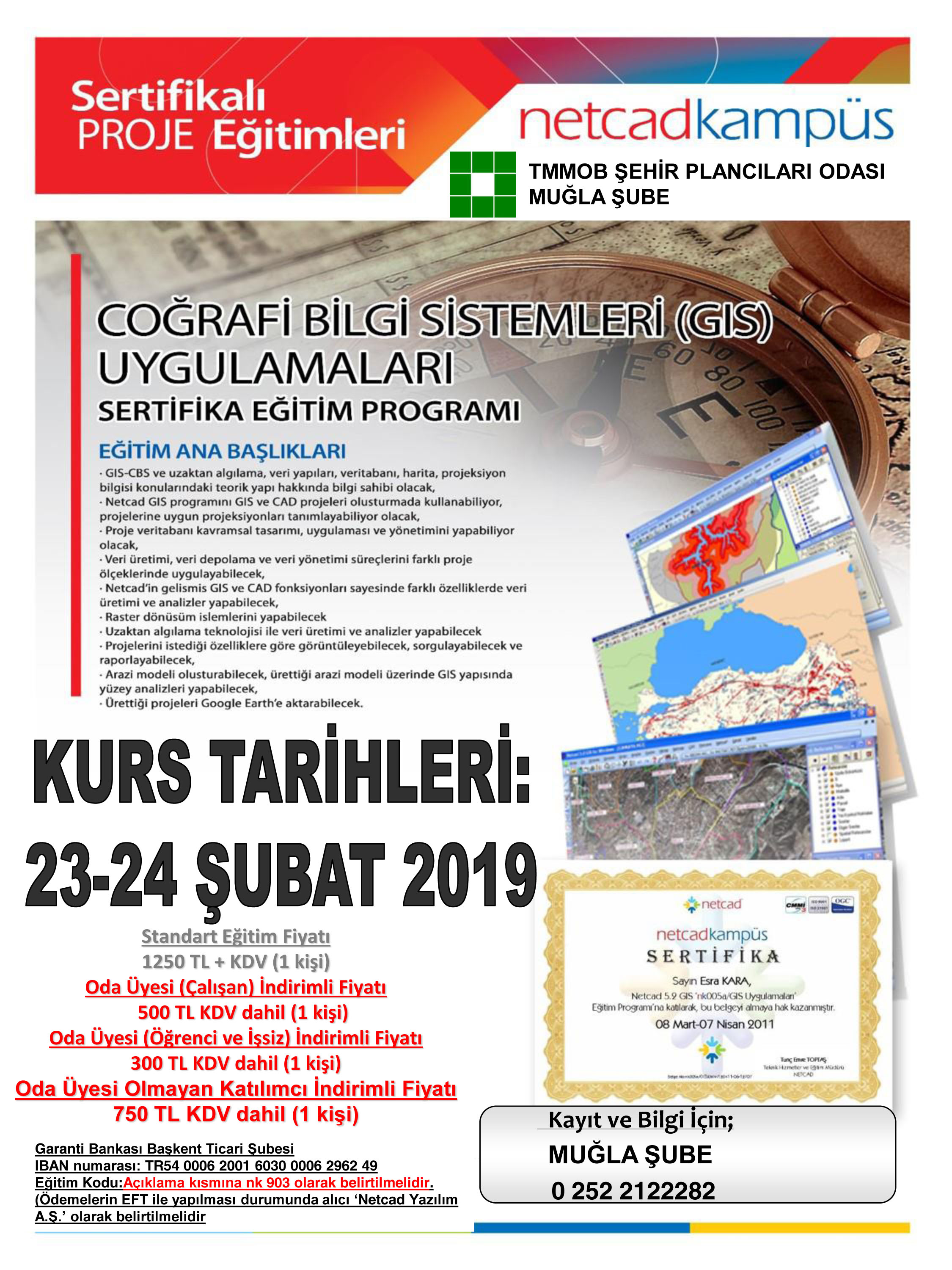 23-24 ŞUBAT 2019 TARİHİNDEKİ COĞRAFİ BİLGİ SİSTEMLERİ(GIS) SERTİFİKALI EĞİTİM PROGRAMI İÇİN KAYITLAR BAŞLADI