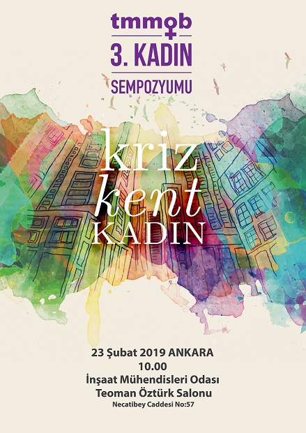 TMMOB 3. KADIN SEMPOZYUMU: KRİZ,KENT, KADIN
