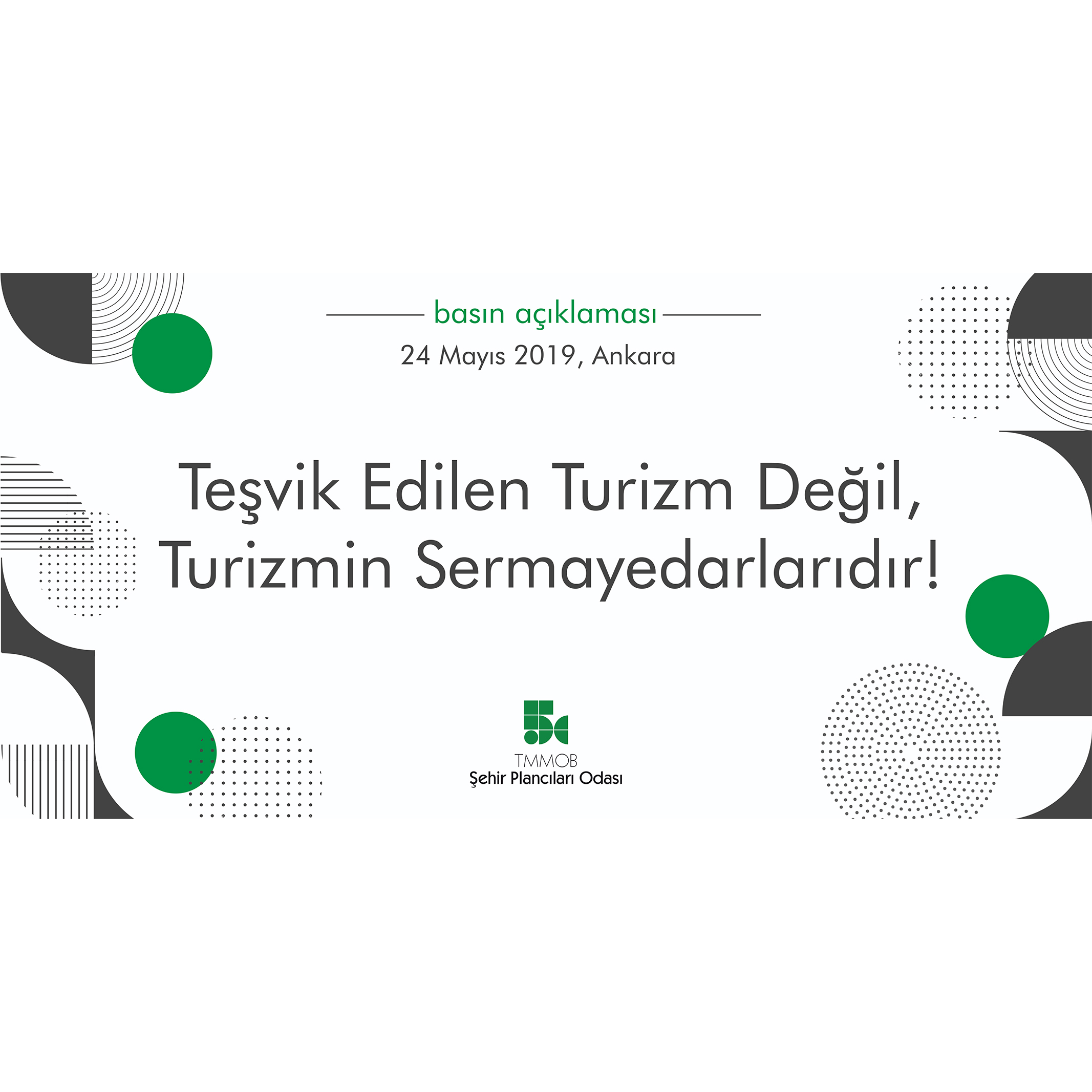 TEŞVİK EDİLEN TURİZM DEĞİL, TURİZMİN SERMAYEDARLARIDIR!