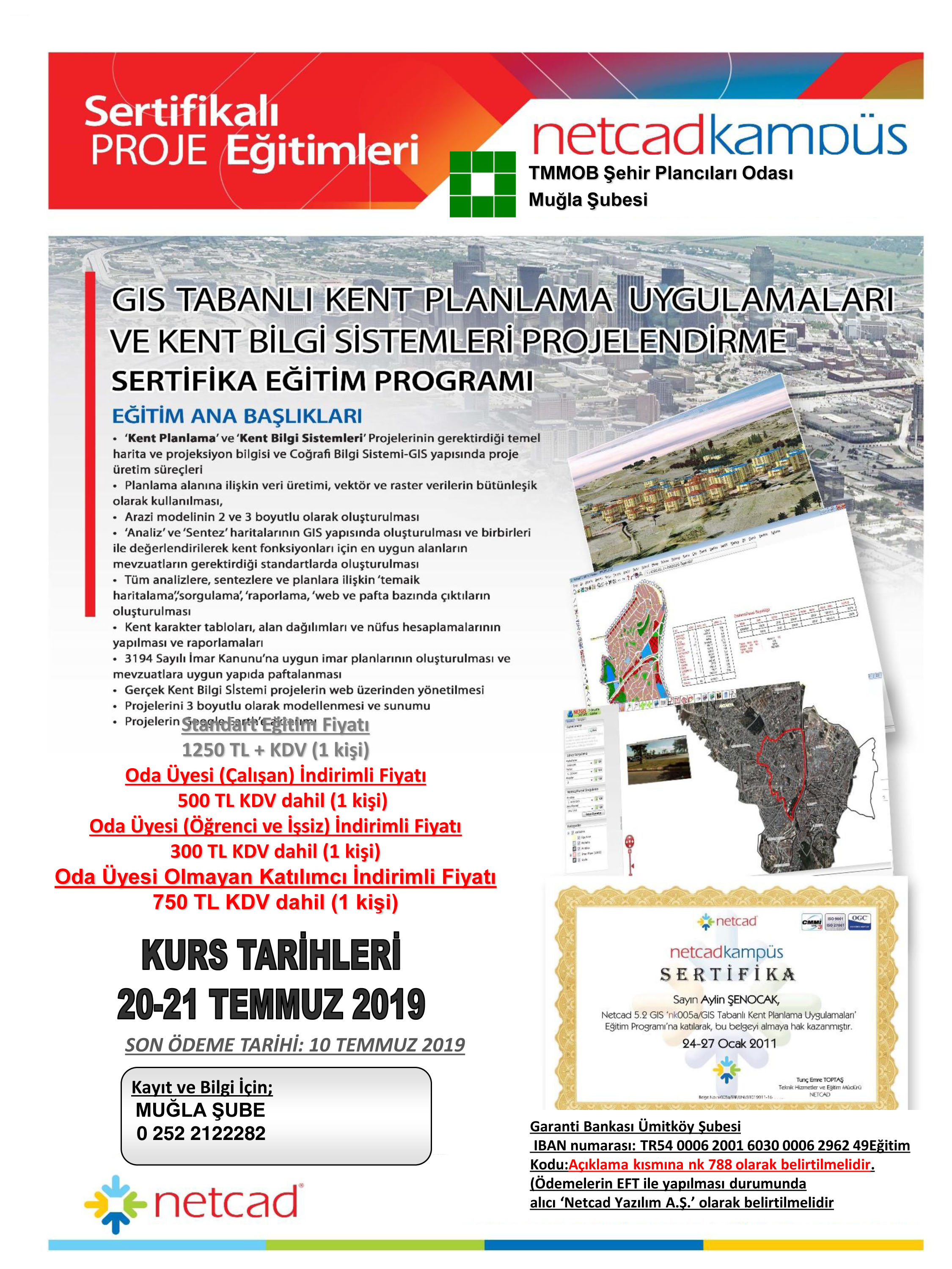 20-21 TEMMUZ 2019 TARİHİNDEKİ NETCADKAMPÜS SERTİFİKALI EĞİTİM PROGRAMI İÇİN KAYITLAR BAŞLADI