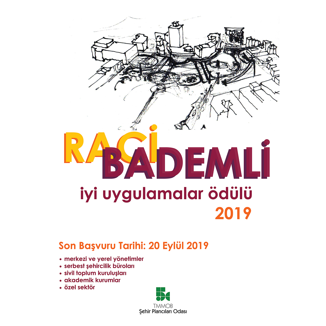 RACİ BADEMLİ İYİ UYGULAMALAR ÖDÜLÜ-2019