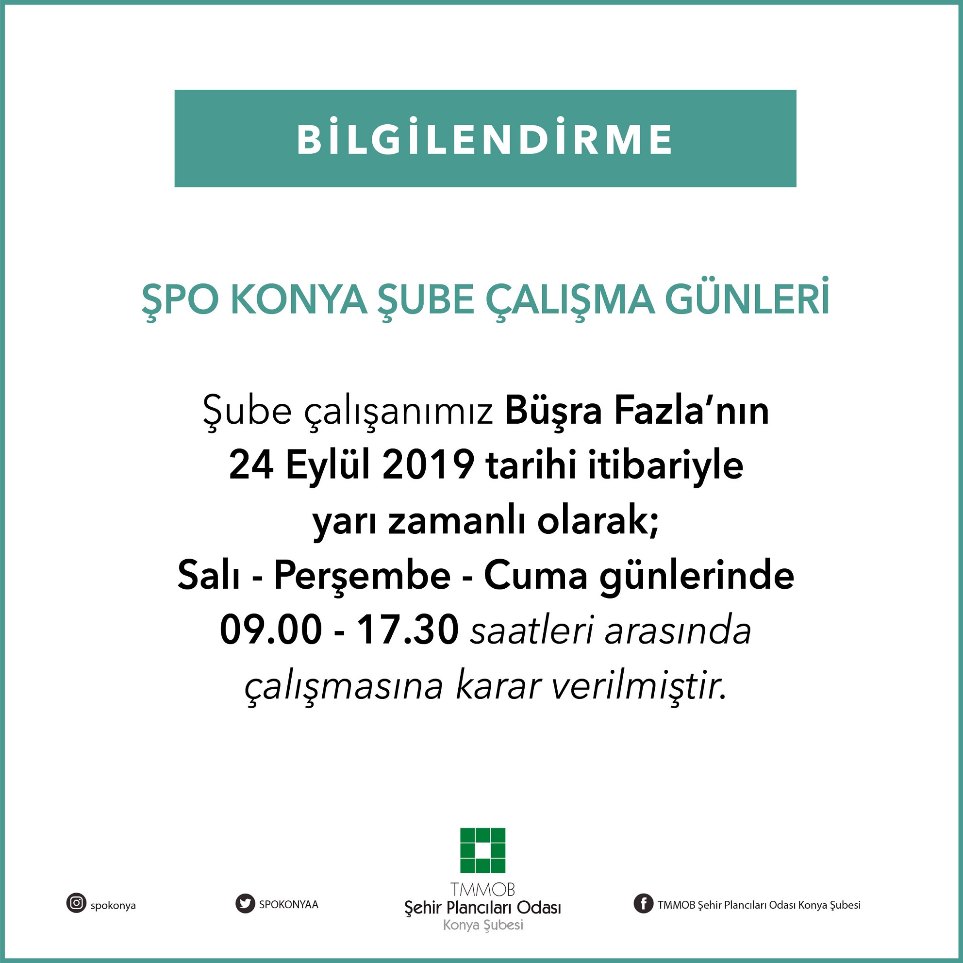 ŞPO KONYA ŞUBE ÇALIŞMA GÜNLERİ