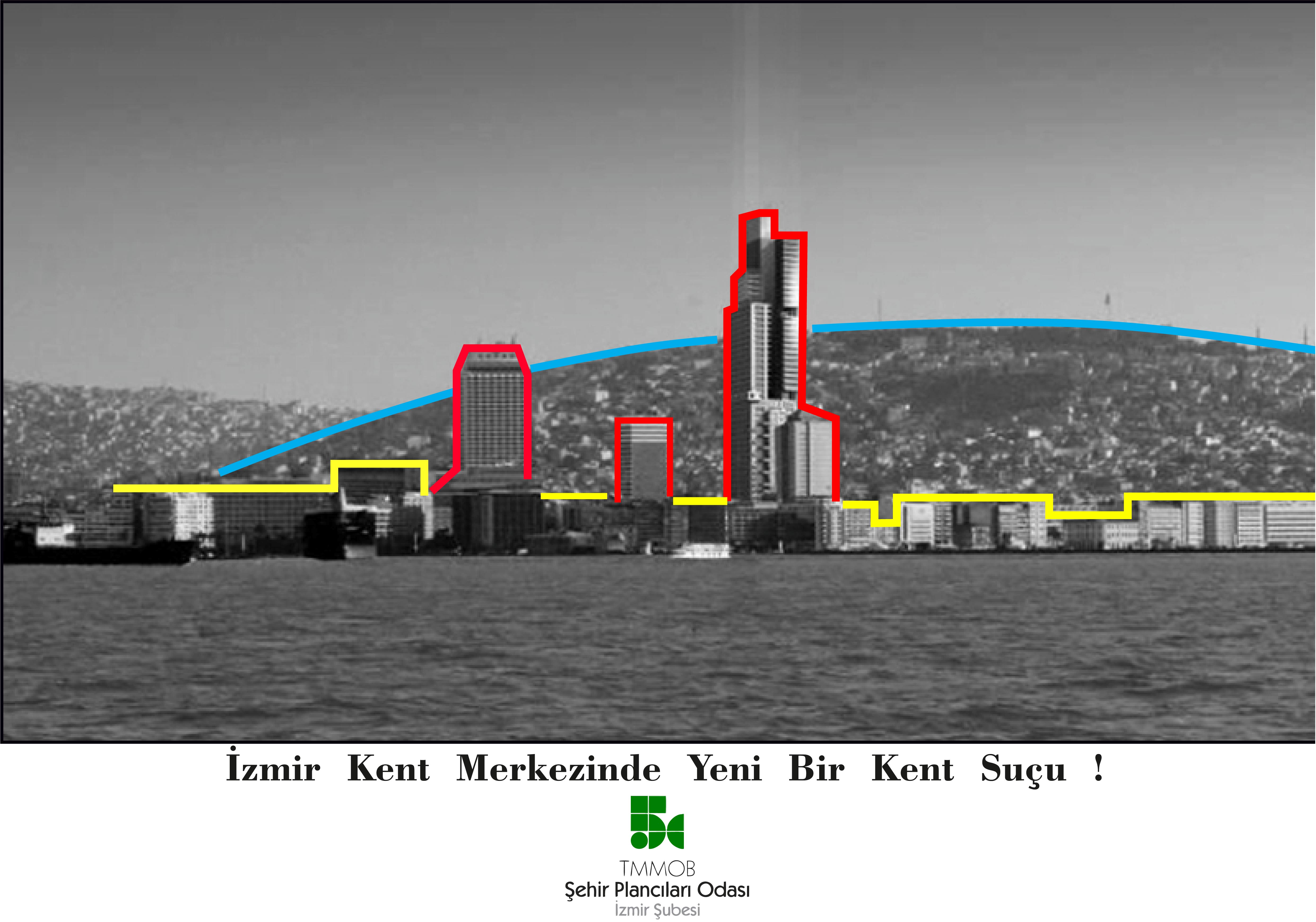 "KONAK ZORLU GÖKDELEN PROJESİNİN" USÜLE AYKIRI YAPI RUHSATININ DURDURULMASI KONUSUNU TAKİP EDİYORUZ