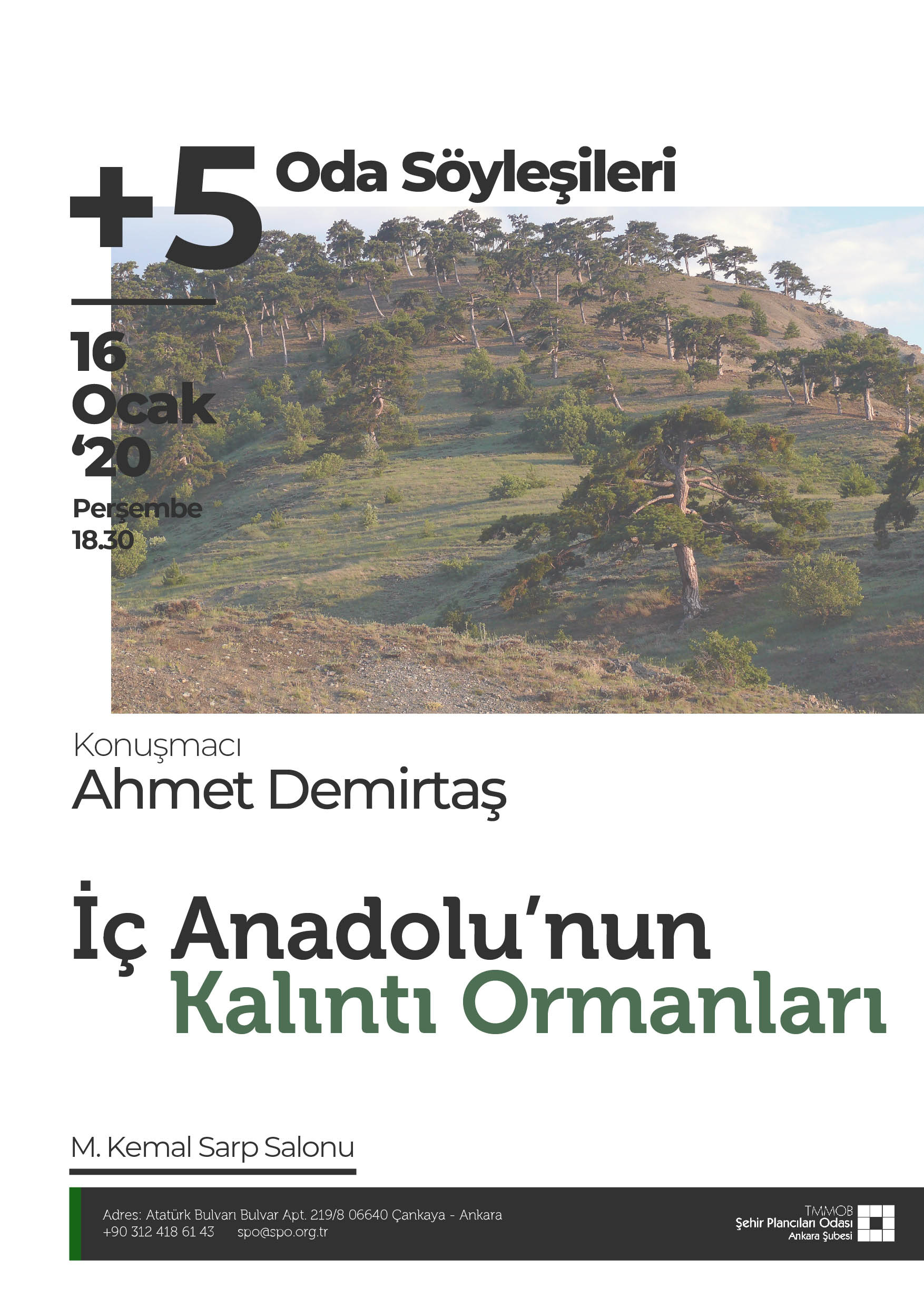 ODA SÖYLEŞİLERİ - 5: İÇ ANADOLU'NUN KALINTI ORMANLARI 