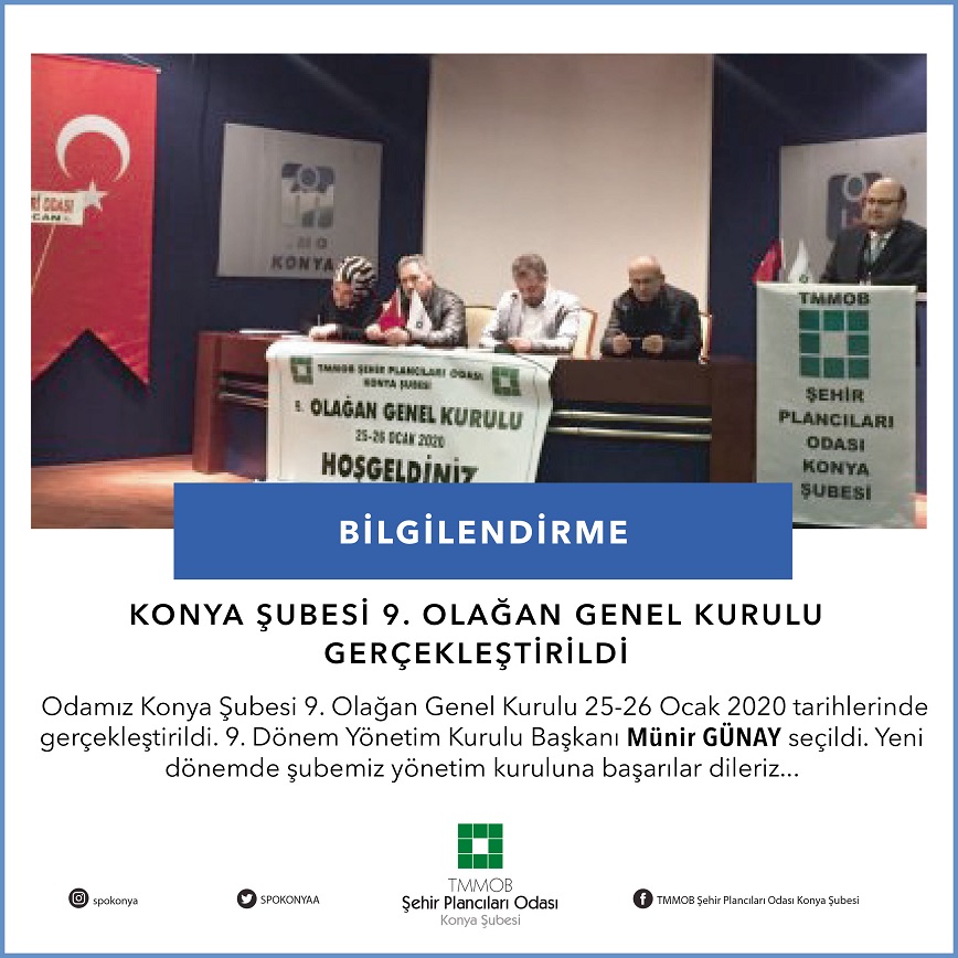 KONYA ŞUBESİ 9. OLAĞAN GENEL KURULU GERÇEKLEŞTİRİLDİ