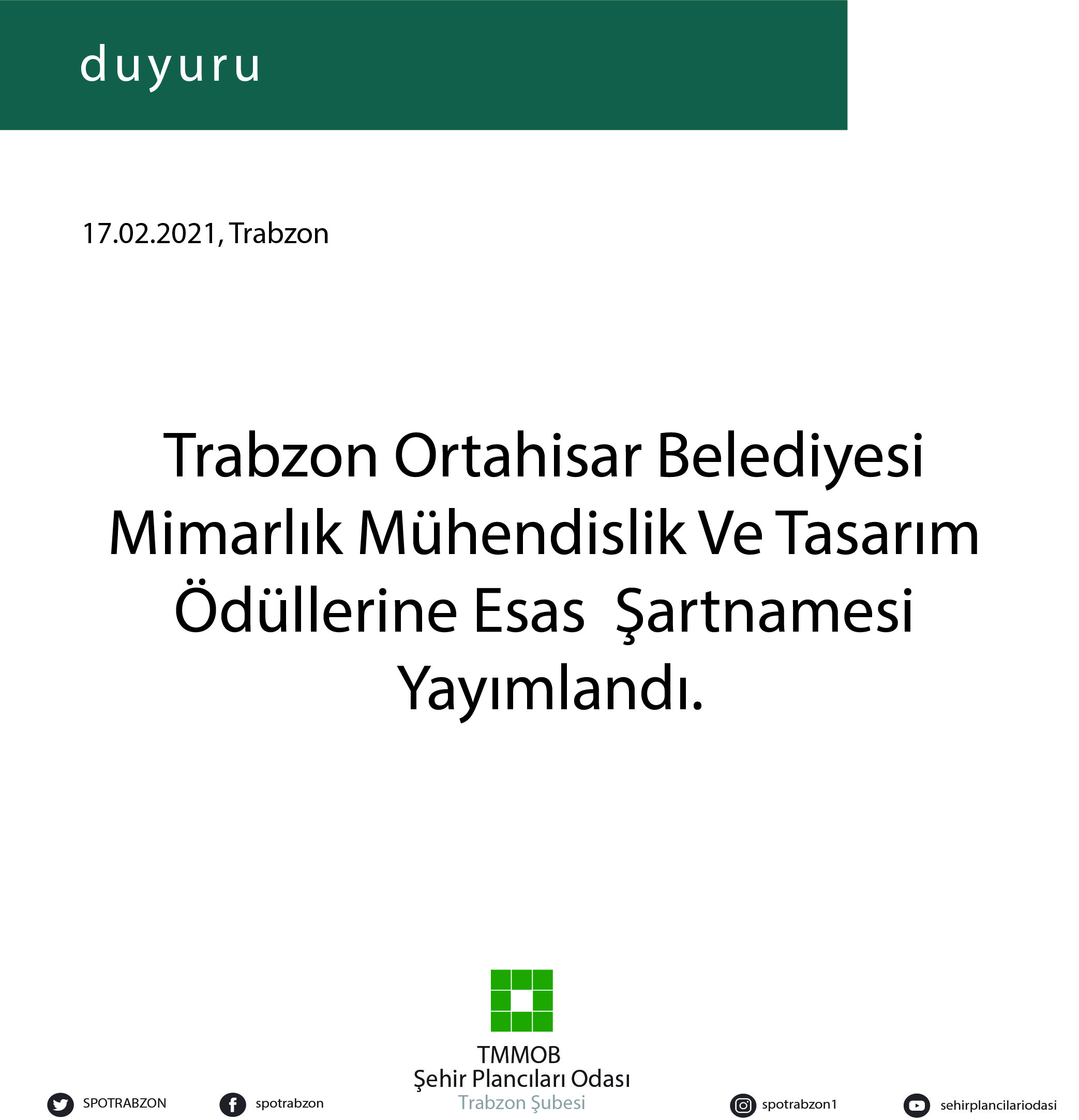 TRABZON ORTAHİSAR BELEDİYESİ  MİMARLIK MÜHENDİSLİK VE TASARIM ÖDÜLLERİNE ESAS  ŞARTNAME