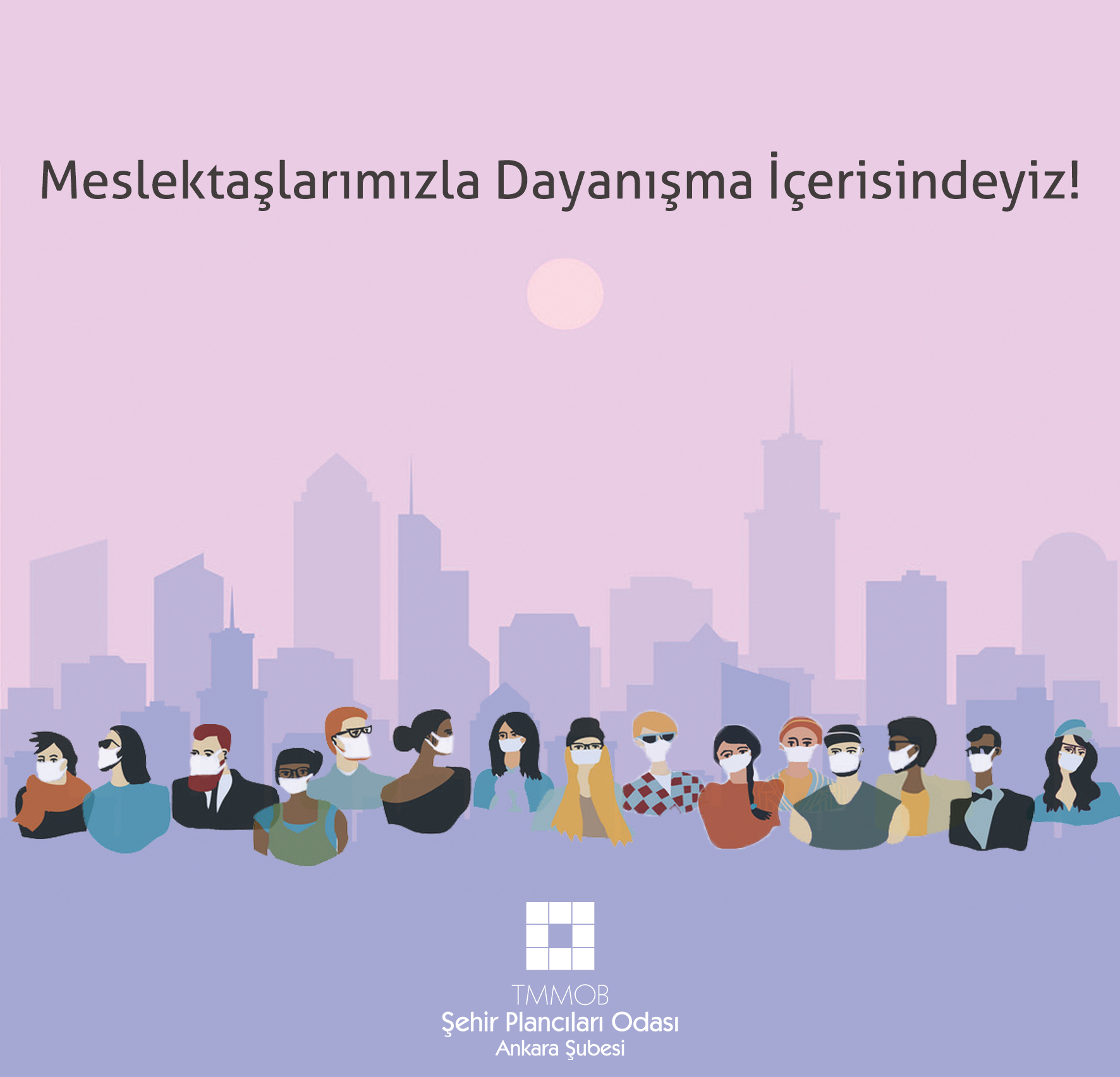 MESLEKTAŞLARIMIZLA DAYANIŞMA İÇERİSİNDEYİZ!