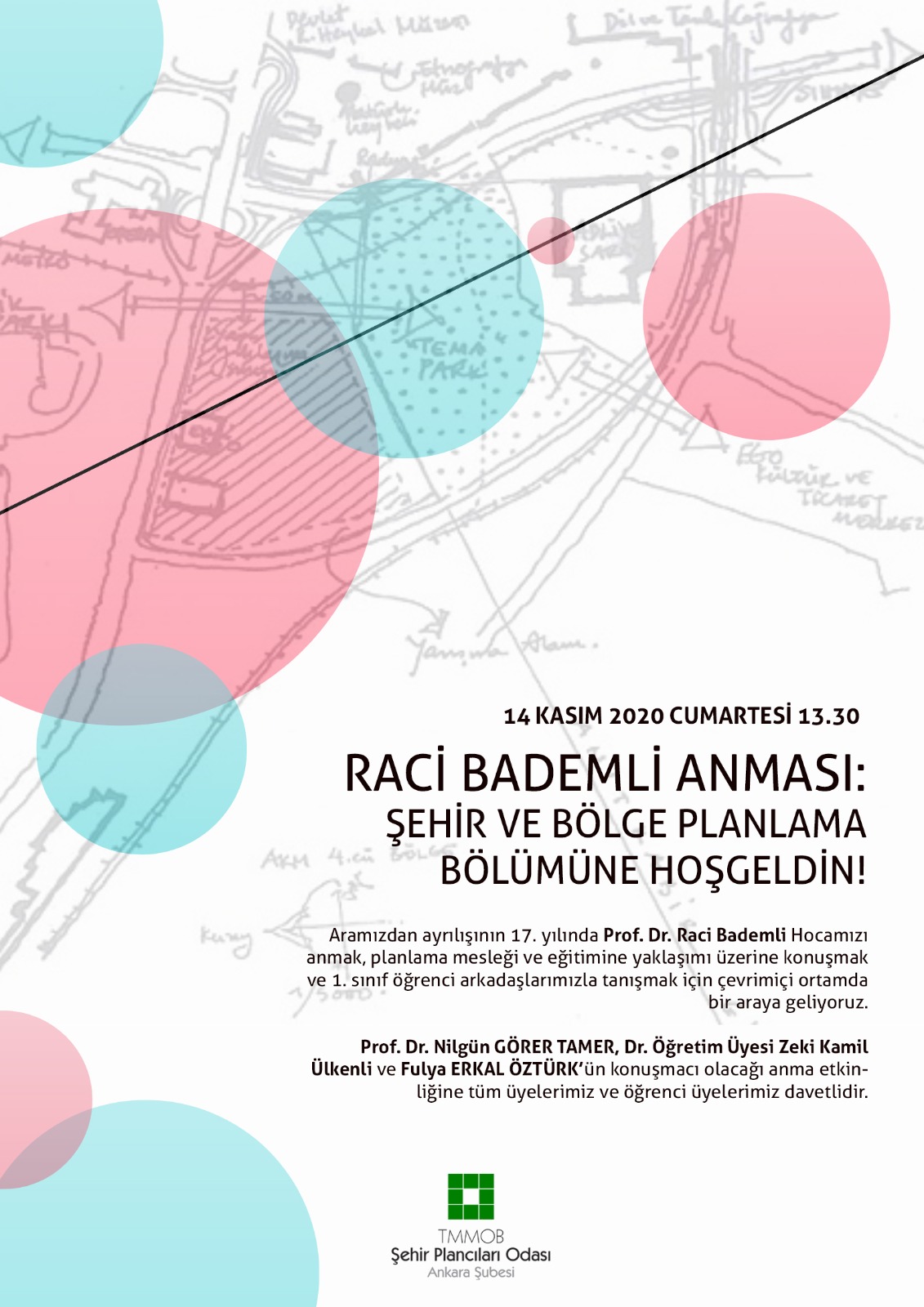 RACİ BADEMLİ ANMASI: ŞEHİR VE BÖLGE PLANLAMA BÖLÜMÜNE HOŞGELDİN!