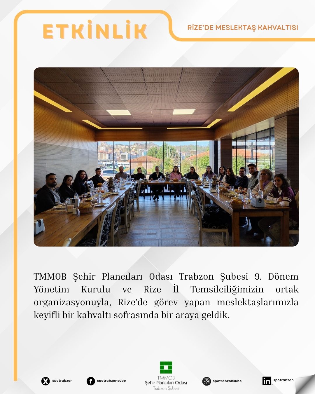 RİZE`DE MESLEKTAŞ KAHVALTISI