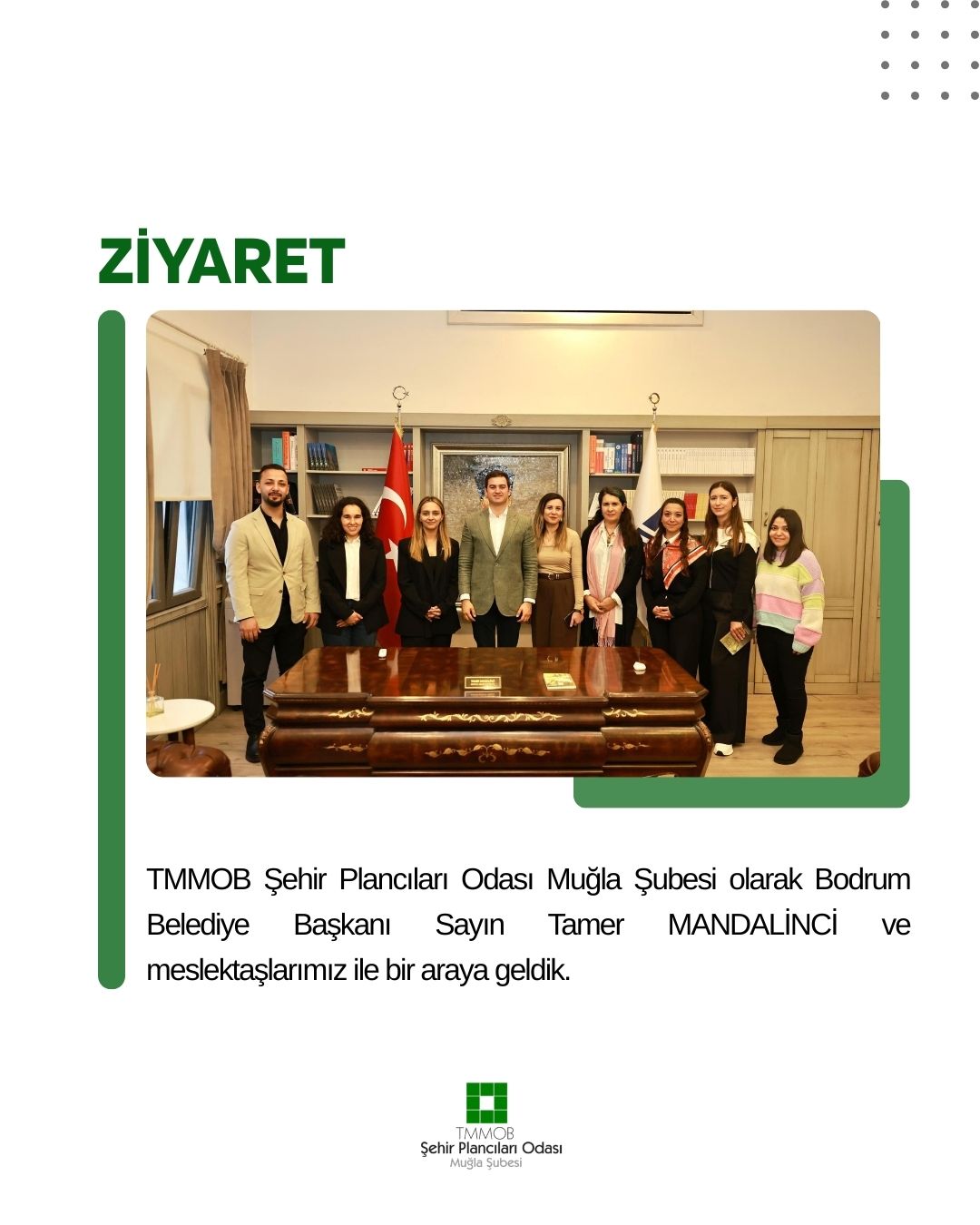 TMMOB ŞEHİR PLANCILARI ODASI MUĞLA ŞUBESİ OLARAK BODRUM BELEDİYE BAŞKANI SAYIN TAMER MANDALİNCİ VE MESLEKTAŞLARIMIZ İLE BİR ARAYA GELDİK.