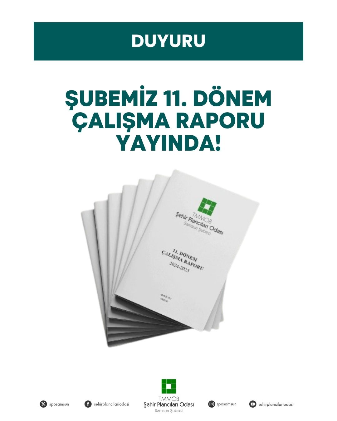 TMMOB ŞEHİR PLANCILARI ODASI SAMSUN ŞUBESİ 11. DÖNEM ÇALIŞMA RAPORU YAYINDA!
