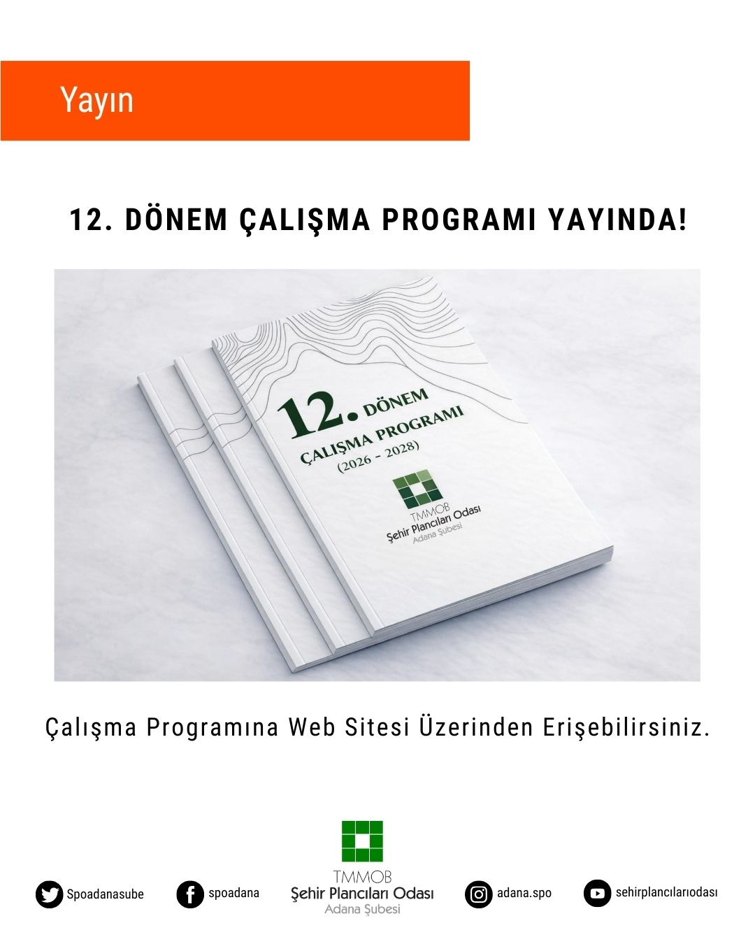 12. DÖNEM ÇALIŞMA PROGRAMI YAYINDA!