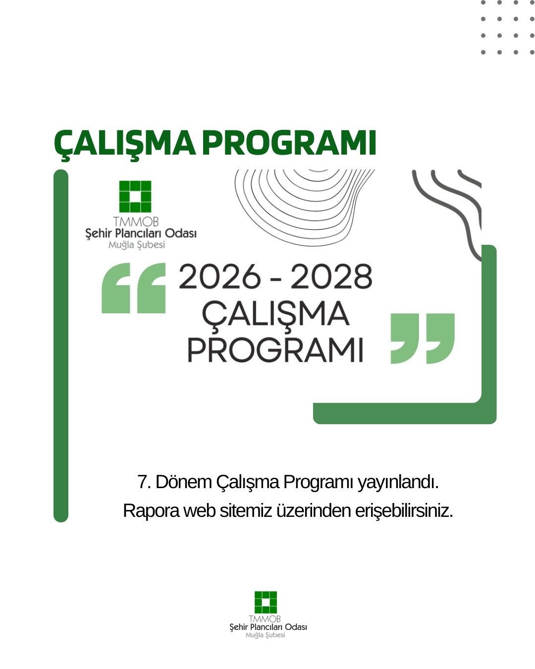 ŞUBEMİZ 7. DÖNEM ÇALIŞMA PROGRAMI YAYINLANDI