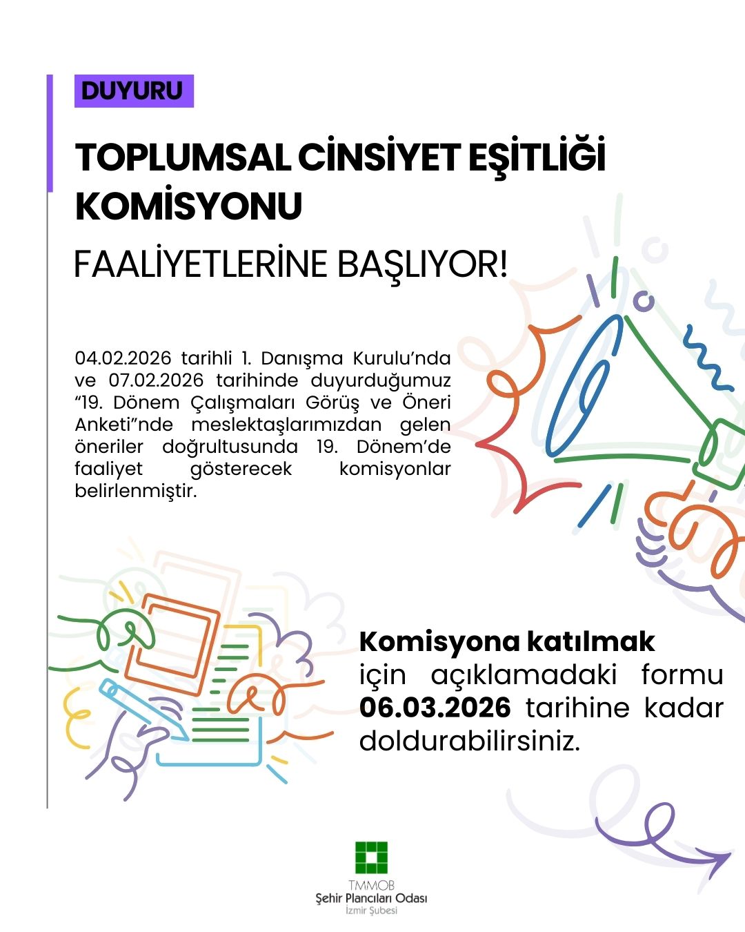 TOPLUMSAL CİNSİYET EŞİTLİĞİ KOMİSYONU FAALİYETLERİNE BAŞLIYOR!