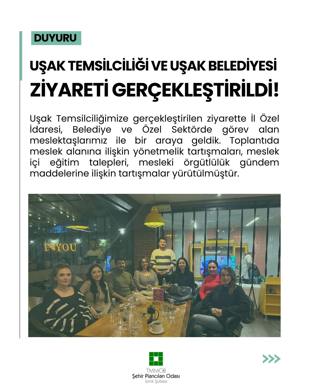 UŞAK TEMSİLCİLİĞİ VE UŞAK BELEDİYESİ ZİYARETİ