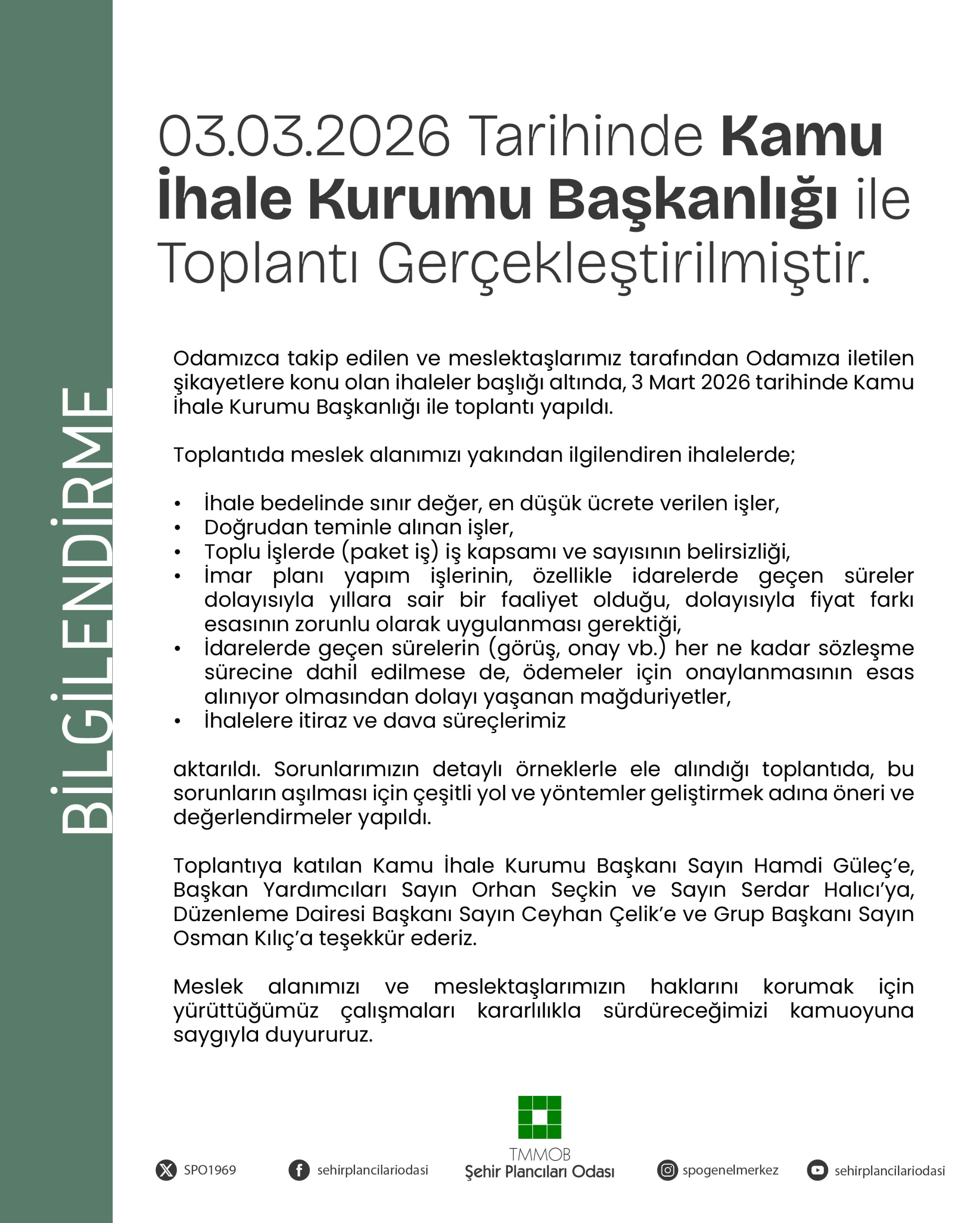KAMU İHALE KURUMU BAŞKANLIĞI İLE TOPLANTI GERÇEKLEŞTİRİLMİŞTİR.