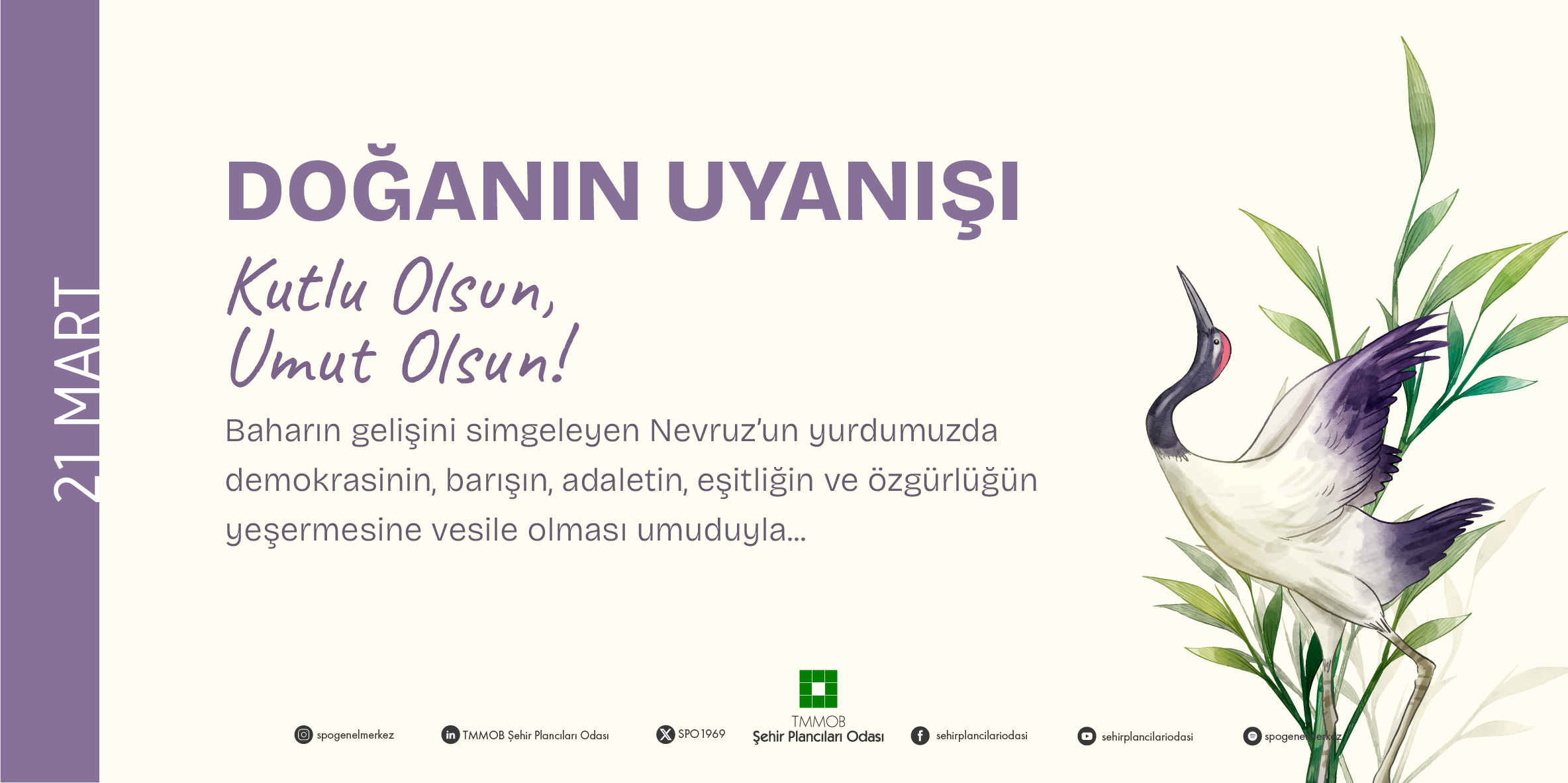 21 MART DOĞANIN UYANIŞI KUTLU OLSUN, UMUT OLSUN!