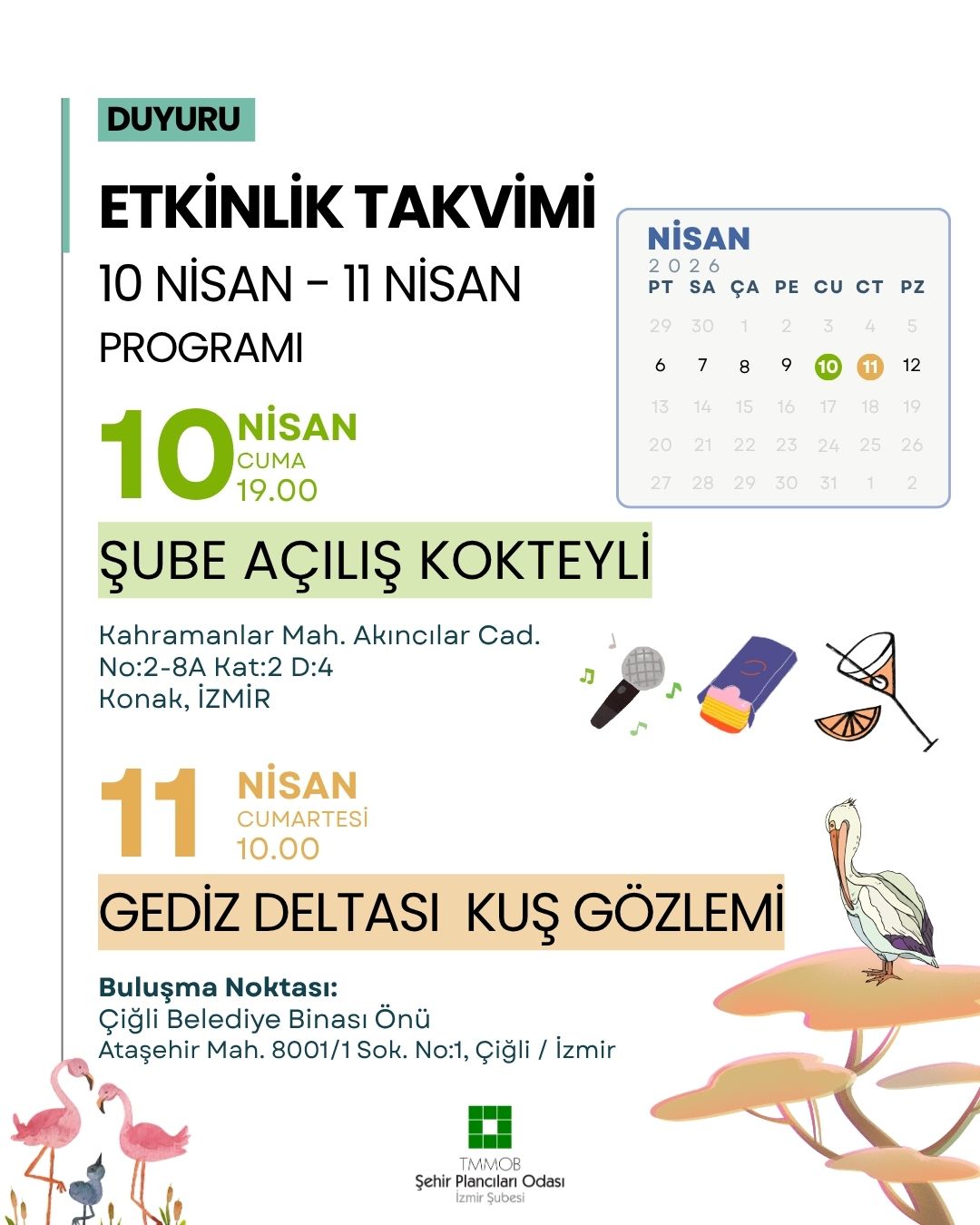 10-11 NİSAN'DA BULUŞUYORUZ: YENİ MEKâNIMIZIN AÇILIŞI VE GEDİZ DELTASI'NDA KUŞ GÖZLEMİ