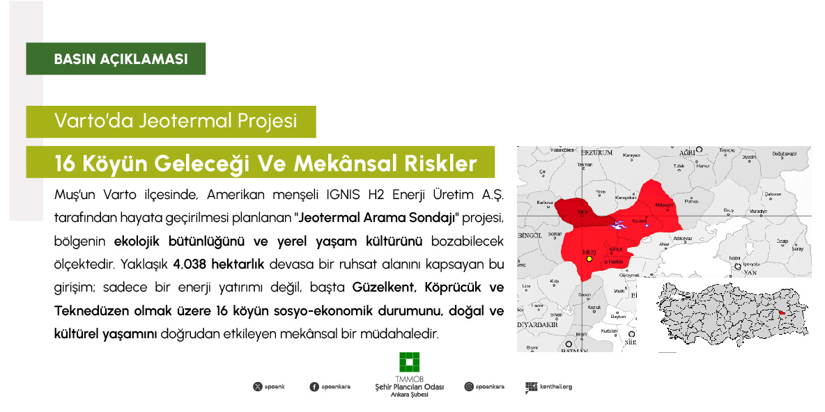 VARTO'DA JEOTERMAL PROJESİ: 16 KÖYÜN GELECEĞİ VE MEKÂNSAL RİSKLER