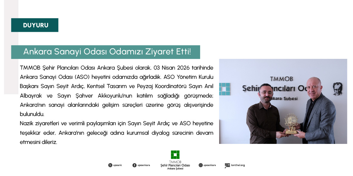 ANKARA SANAYİ ODASI ODAMIZI ZİYARET ETTİ!
