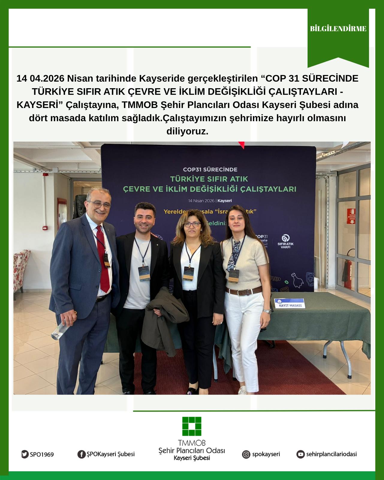 "COP 31 SÜRECİNDE TÜRKİYE SIFIR ATIK ÇEVRE VE İKLİM DEĞİŞİKLİĞİ ÇALIŞTAYLARI -KAYSERİ"