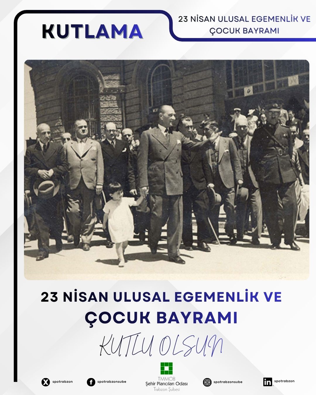 23 NİSAN ULUSAL EGEMENLİK VE ÇOCUK BAYRAMI