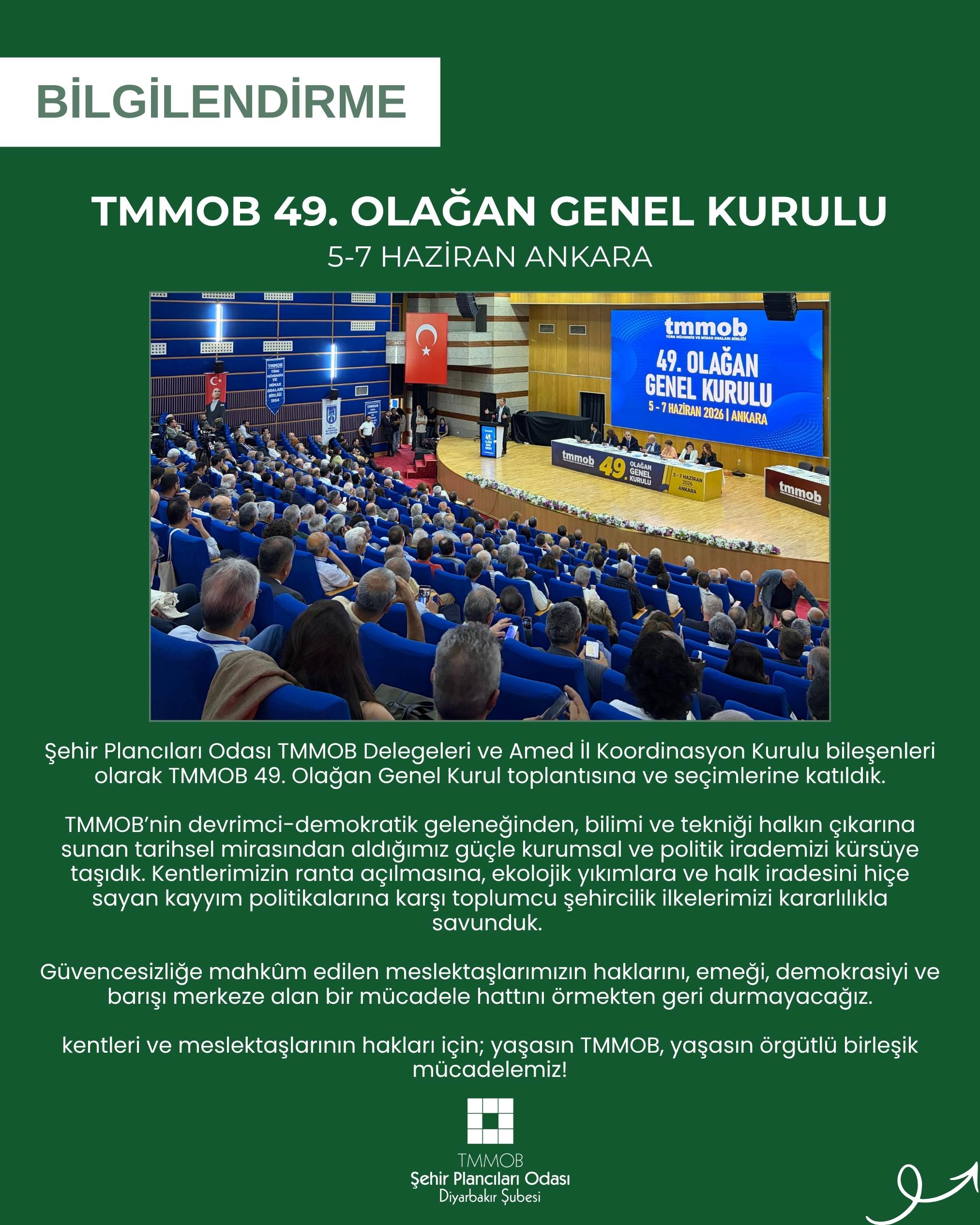 TMMOB 49. OLAĞAN GENEL KURULUNA KATILDIK!