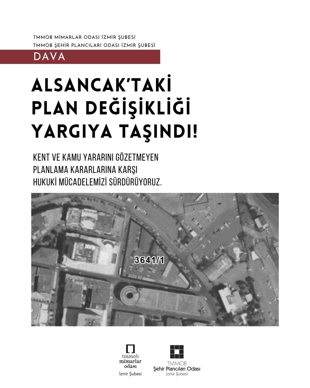 DAVA DUYURUSU  

ALSANCAK'TAKİ PLAN DEĞİŞİKLİĞİ YARGIYA TAŞINDI!