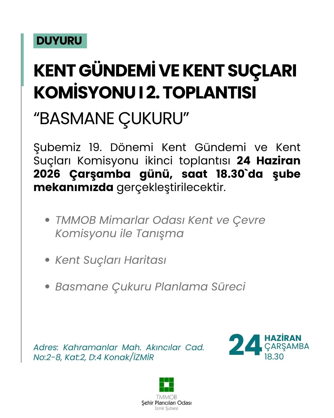 KENT GÜNDEMİ VE KENT SUÇLARI KOMİSYONU 2. TOPLANTISI`NA ÇAĞRI

