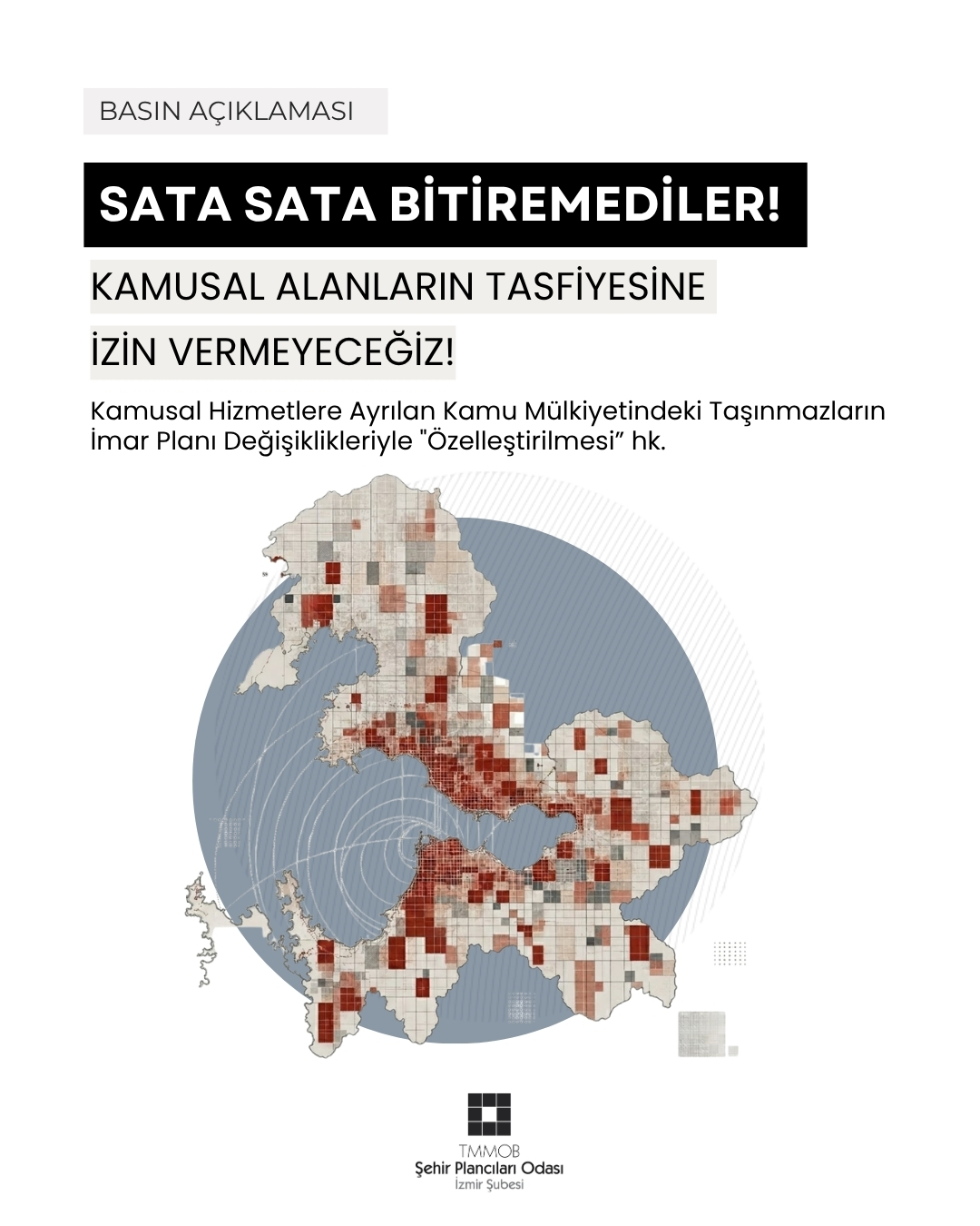 SATA SATA BİTİREMEDİLER!
KAMUSAL ALANLARIN TASFİYESİNE İZİN VERMEYECEĞİZ!