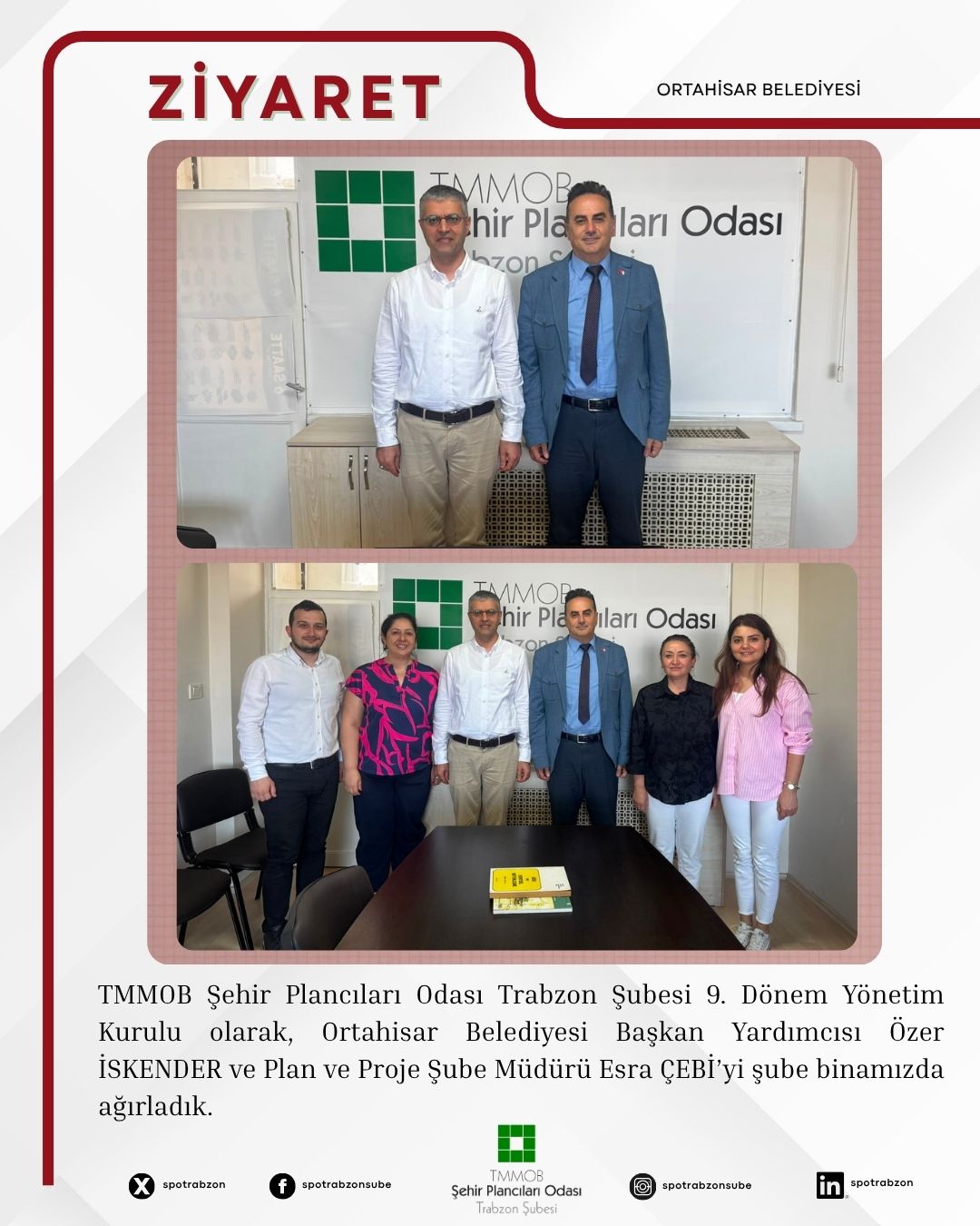 ORTAHİSAR BELEDİYESİNDEN ZİYARET