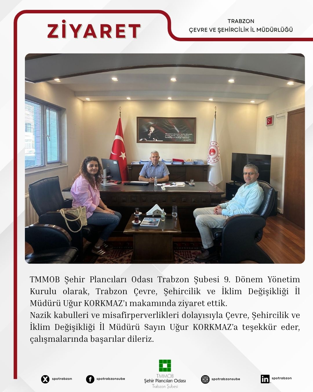TRABZON ÇEVRE, ŞEHİRCİLİK VE İKLİM DEĞİŞİKLİĞİ İL MÜDÜRLÜĞÜNE ZİYARET