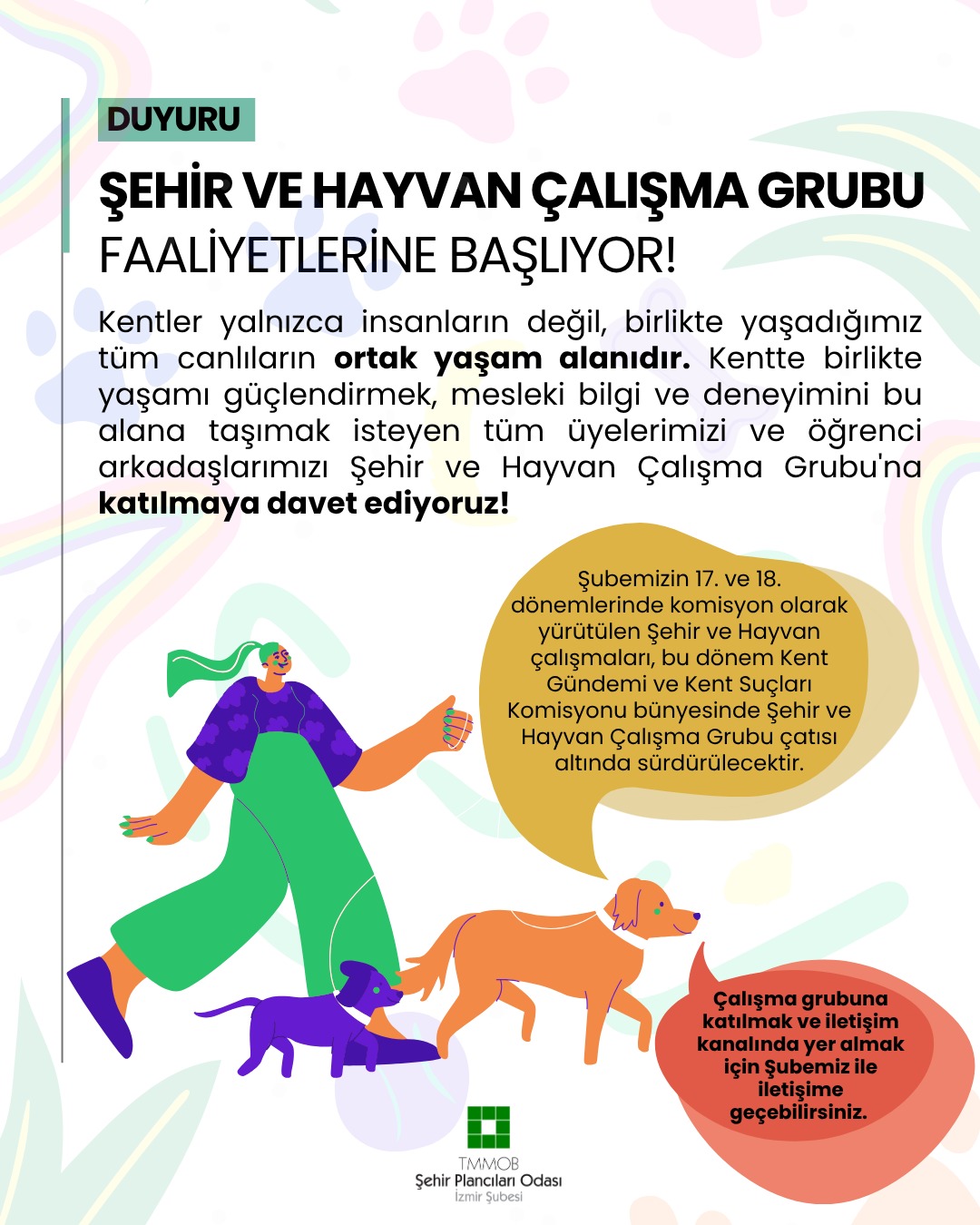 ŞEHİR VE HAYVAN ÇALIŞMA GRUBU FAALİYETLERİNE BAŞLIYOR