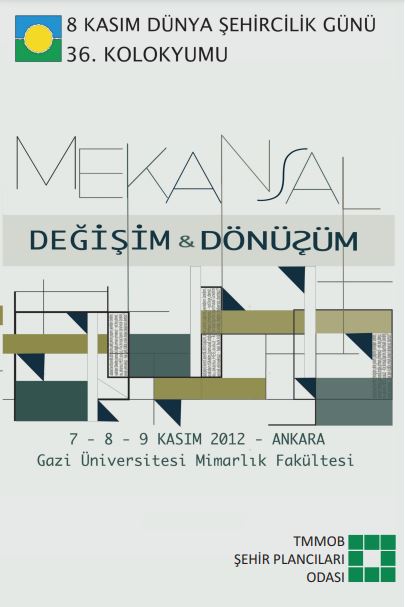 2012- MEKANSAL DEĞİŞİM VE DÖNÜŞÜM 36