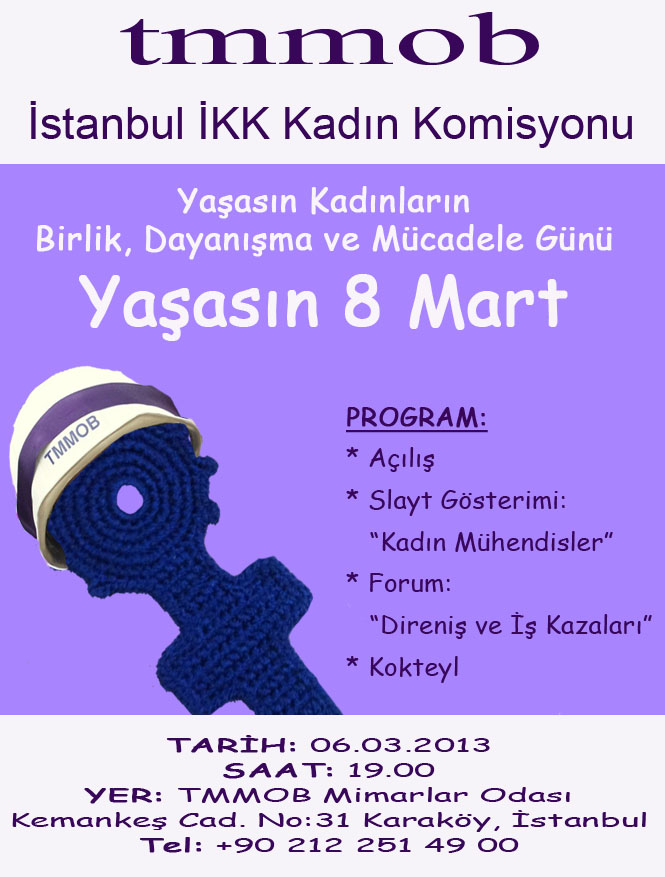 8 MART’TA TÜM KADINLAR ALANLARDA