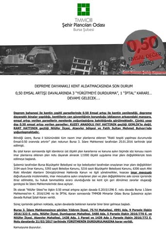 DEPREME DAYANAKLI KENT ALDATMACASINDA SON DURUM; 0,50 EMSAL ARTIŞI DAVALARINDA 3 "YÜRÜTMEYİ DURDURMA", 1 "İPTAL" KARARI... DEVAMI GELECEK....