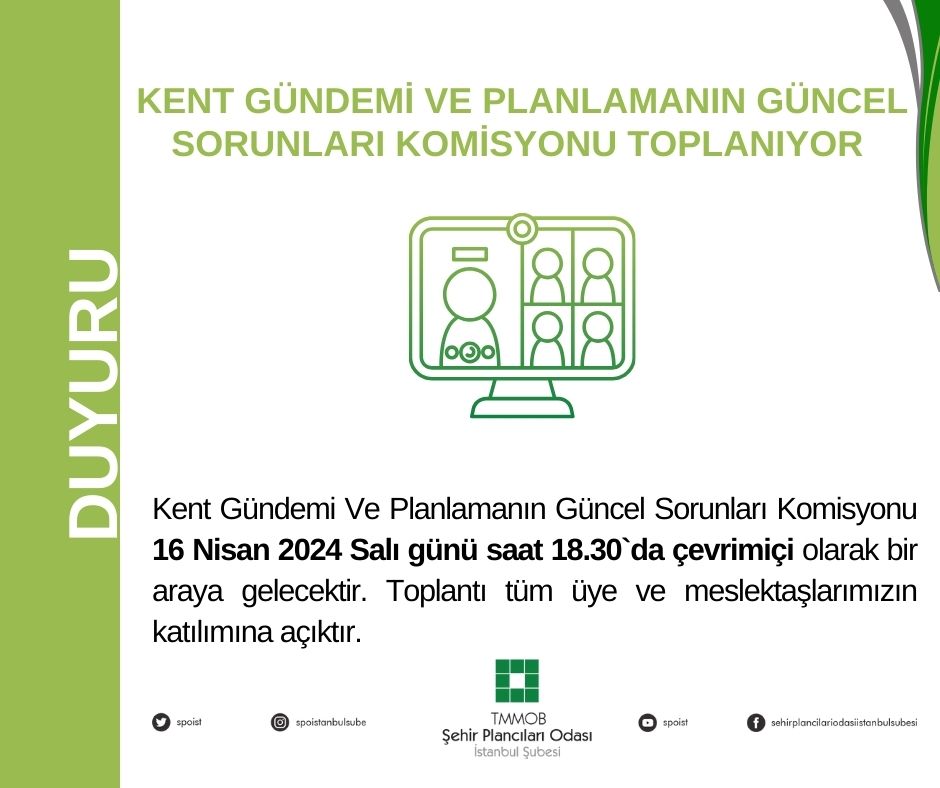 KENT GÜNDEMİ VE PLANLAMANIN GÜNCEL SORUNLARI KOMİSYONU TOPLANIYOR