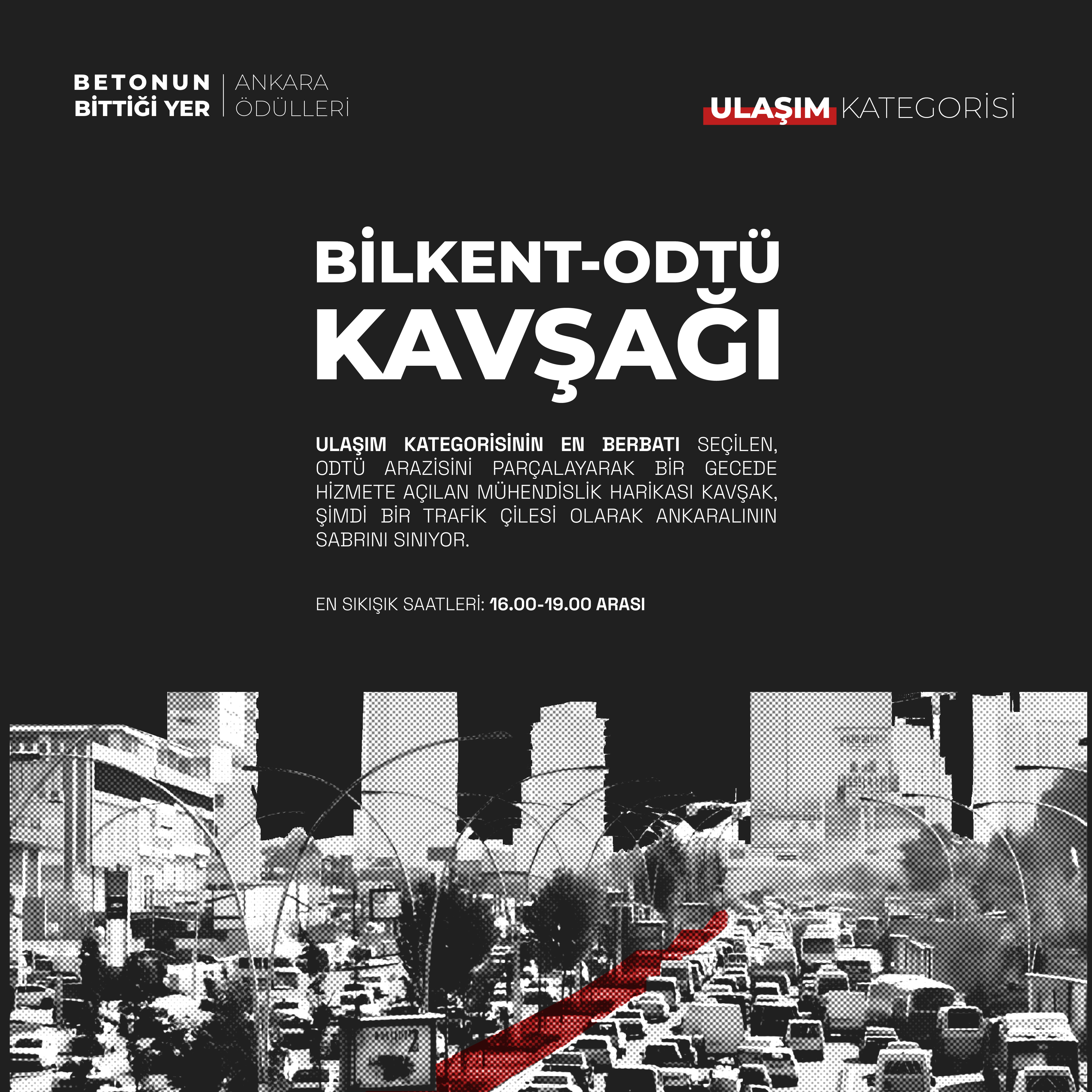 "BETONUN BİTTİĞİ YER: ANKARA ÖDÜLLERİ" SONUÇLANDI